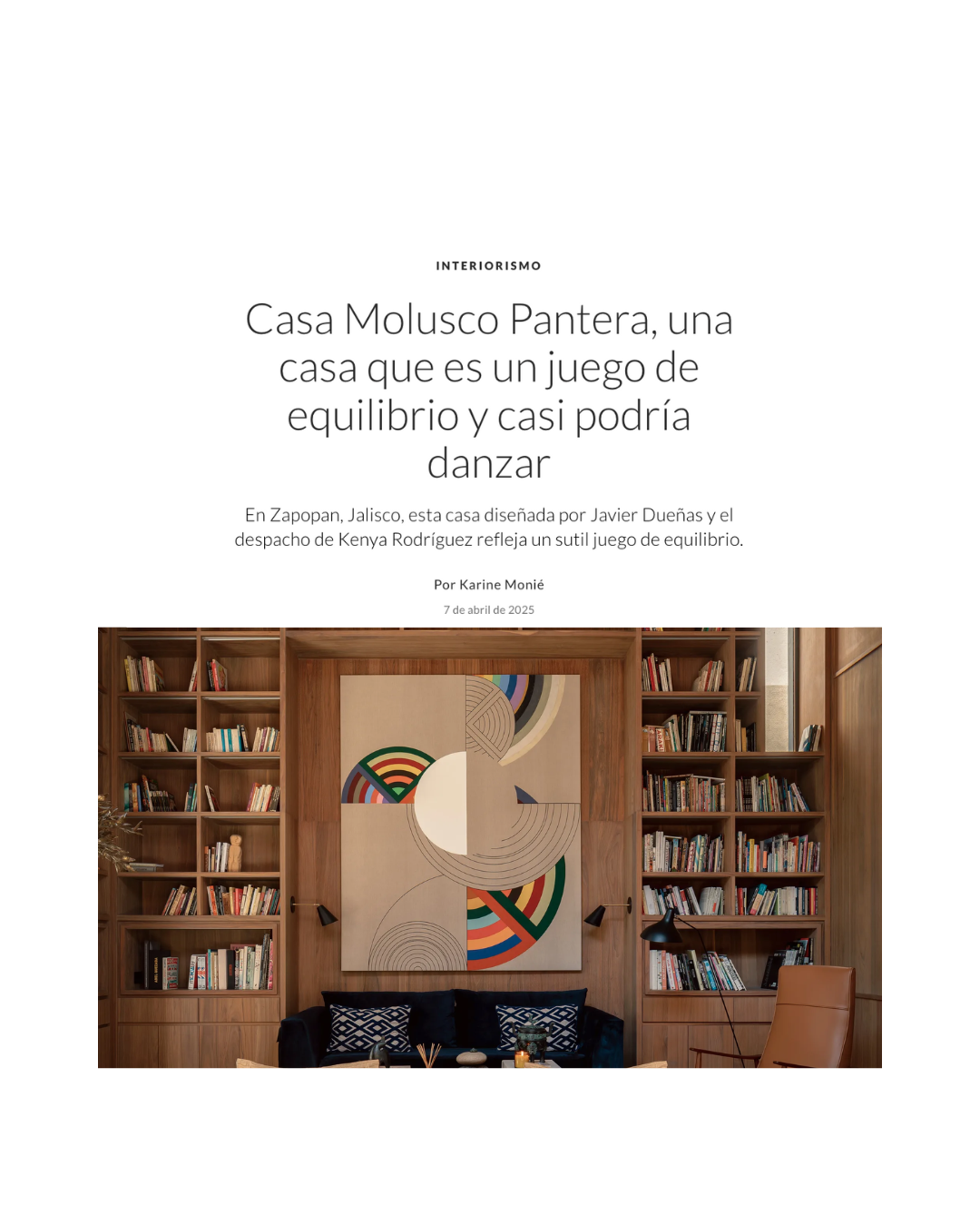 Casa Molusco Pantera, una casa que es un juego de equilibrio y casi podría danzar